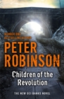Children of the Revolution : The 21st DCI Banks Mystery - Book