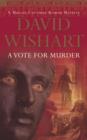 A Vote For Murder - eBook