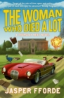 The Woman Who Died a Lot : Thursday Next Book 7 - eBook