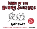 Dawn of the Bunny Suicides - Book