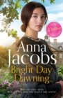 Bright Day Dawning - eBook