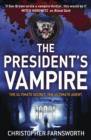 The President's Vampire : The President's Vampire 2 - eBook
