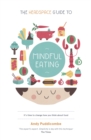 The Headspace Guide to... Mindful Eating - Book