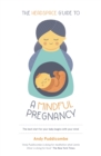 The Headspace Guide To...A Mindful Pregnancy : As Seen on Netflix - Book