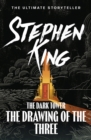 The Dark Tower II: The Drawing Of The Three : (Volume 2) - Book