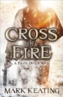 Cross of Fire : A Pirate Devlin Novel - Book