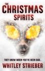 The Christmas Spirits : A twist on a Christmas Carol - eBook