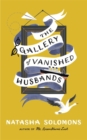 The Gallery of Vanished Husbands - Book