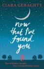 Now That I've Found You - eBook