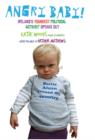 Angry Baby: Ireland's Youngest Political Activist Speaks Out - eBook