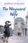 The Wayward Wife : The Hooper Family Saga Book Two - eBook