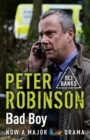 Bad Boy : The 19th DCI Banks novel from The Master of the Police Procedural - Book