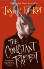 The Constant Rabbit : The Sunday Times bestseller - Book