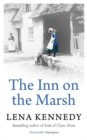 The Inn On The Marsh : A fascinating story of scandal, betrayal and debauchery - Book