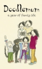 Doodlemum : a year of family life - eBook