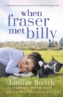When Fraser Met Billy : How The Love Of A Cat Transformed My Little Boy's Life - Book