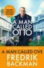 A Man Called Ove : Now a major film starring Tom Hanks - eBook