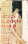 The Legacy of Elizabeth Pringle : a story of love and belonging - Book