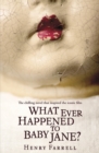 What Ever Happened to Baby Jane? - eBook