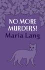 No More Murders! - eBook