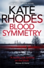 Blood Symmetry : Alice Quentin 5 - Book