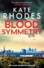 Blood Symmetry : Alice Quentin 5 - Book
