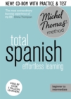 Total Spanish Course: Learn Spanish with the Michel Thomas Method : Beginner Spanish Audio Course - Book