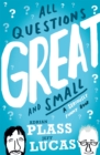All Questions Great and Small : A Seriously Funny Book - Book