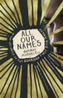 All Our Names - eBook