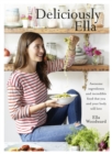 Deliciously Ella : Awesome ingredients, incredible food that you and your body will love - Book