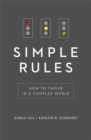 Simple Rules : How to Thrive in a Complex World - Book