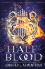 Half-Blood : The unputdownable first book in the acclaimed Covenant series! - Book