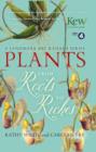 Plants: From Roots to Riches - eBook