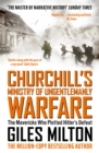 Churchill's Ministry of Ungentlemanly Warfare : The Mavericks Who Plotted Hitler's Defeat - Book