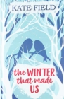 The Winter That Made Us - Book