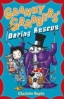 Granny Grabbers' Daring Rescue - eBook