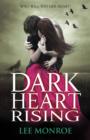 Dark Heart Rising : Book 2 - eBook