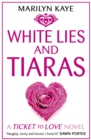 White Lies and Tiaras - eBook