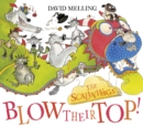 The Scallywags Blow Their Top! - eBook