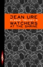 Watchers at the Shrine - eBook