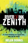 River of Ink: Zenith : Book 2 - Book