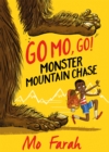 Go Mo Go: Monster Mountain Chase! : Book 1 - Book