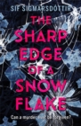 The Sharp Edge of a Snowflake - eBook