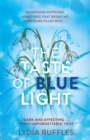The Taste of Blue Light - Book