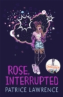 Rose, Interrupted - Book