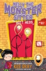 Nelly the Monster Sitter: The Hott Heds at No. 87 : Book 3 - Book