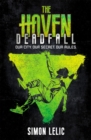 The Haven: Deadfall : Book 3 - Book