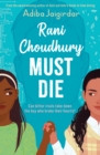 Rani Choudhury Must Die - Book