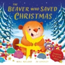 The Beaver Who Saved Christmas - Book