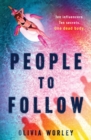 People to Follow : a gripping social-media thriller - Book